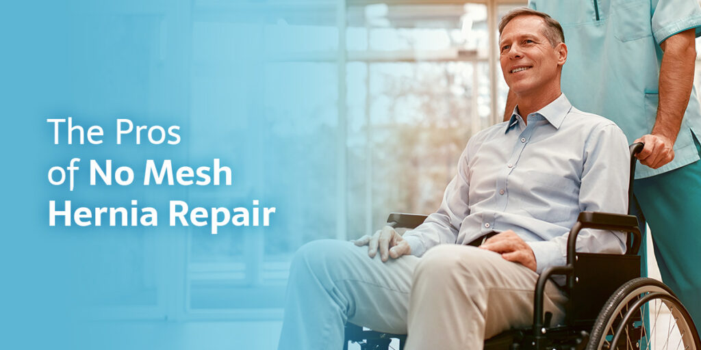 the pros of no mesh hernia repair